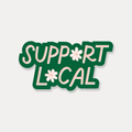STICKER - SUPPORT LOCAL BY JUST FOLLOW YOUR ART