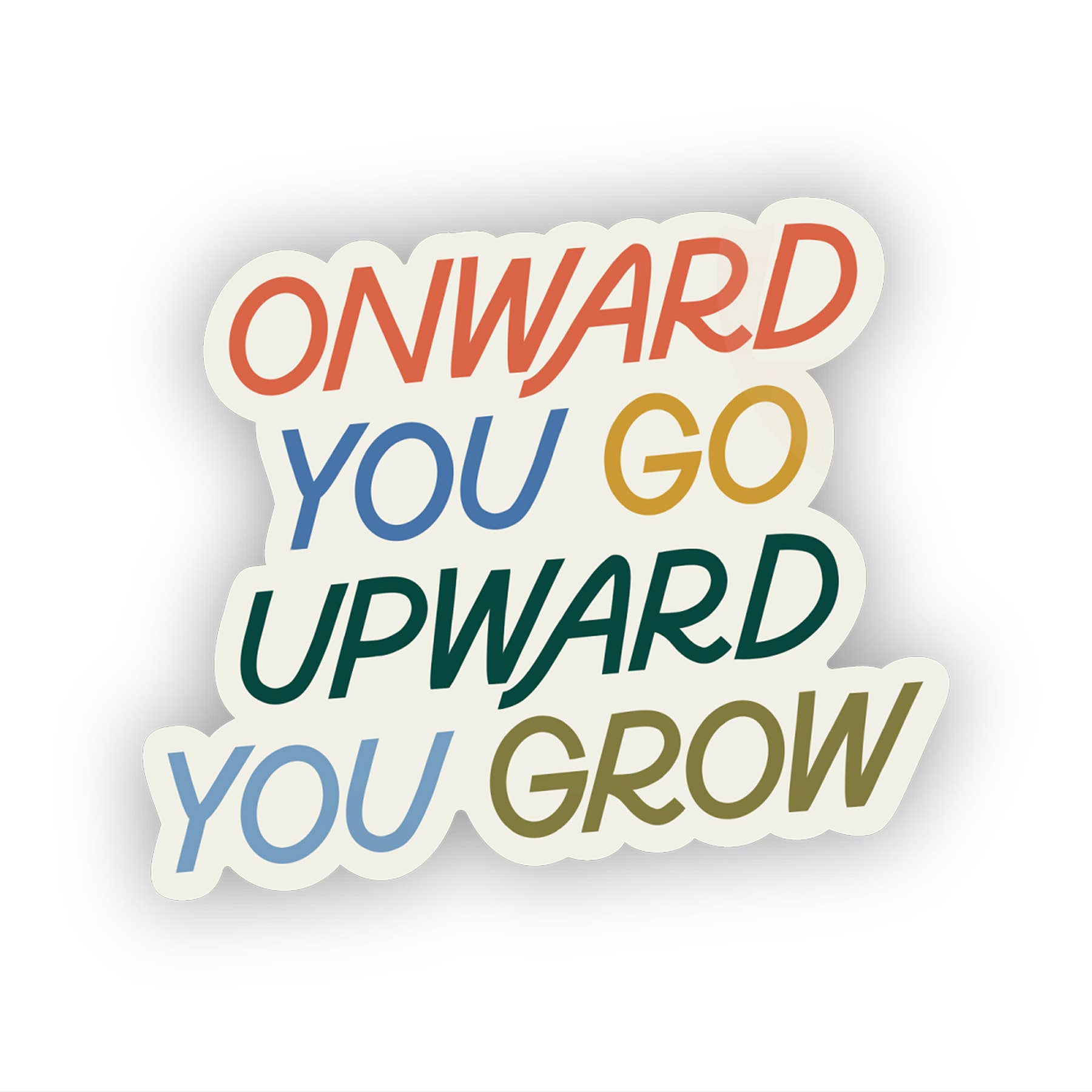 STICKER - ONWARD UPWARD BY JUST FOLLOW YOUR ART